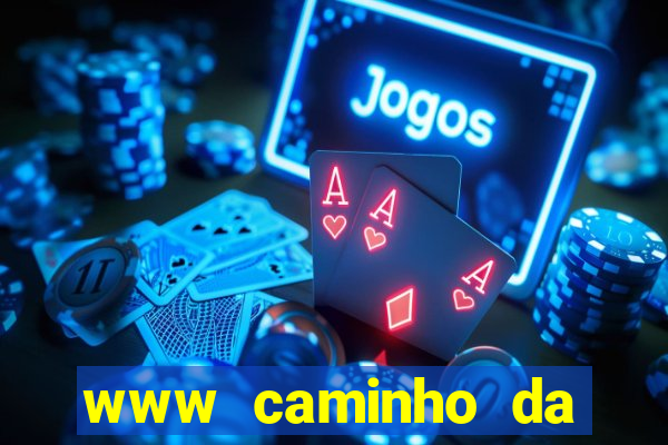 www caminho da sorte esportesdasorte net